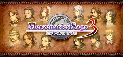 Mercenaries Saga 3 -Gray Wolves of War