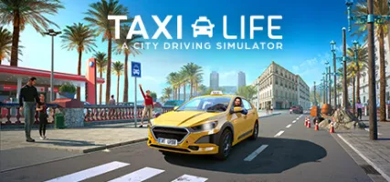 Taxi Life: A City Driving Simulator