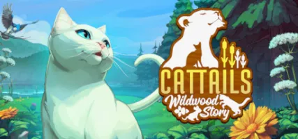 Cattails: Wildwood Story