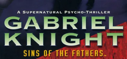 Gabriel Knight: Sins of the Father