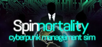 Spinnortality cyberpunk management sim