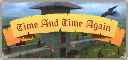 Time and Time again - a Strategy game