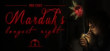 The Cult: Marduk's Longest Night