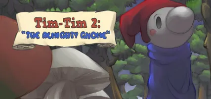 Tim-Tim 2: The Almighty Gnome