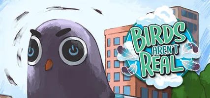 Birds Aren't Real: The Game