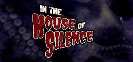 In the House of Silence