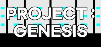 PROJECT: GENESIS