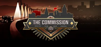 The Commission 1920: Organized Crime Grand Strategy