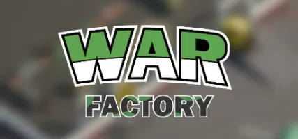 WAR FACTORY