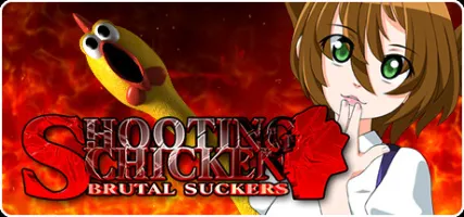 SHOOTING CHICKEN BRUTAL SUCKERS