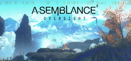 Asemblance: Oversight