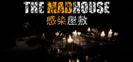 THE MADHOUSE Infected Mansion