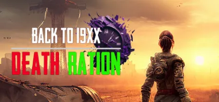 DEATH RATION: BACK TO 19XX