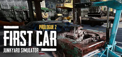 Junkyard Simulator: First Car Prologue 2