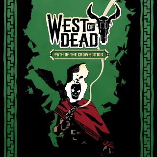 West of Dead: Path of the