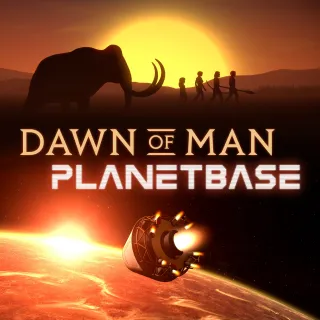 Dawn of Man Planetbase