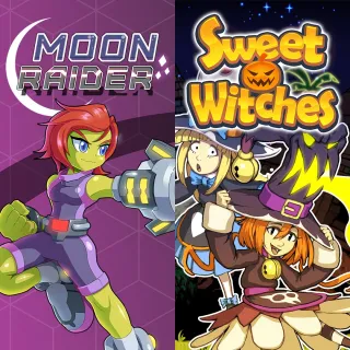 Moon Raider and Sweet Witches