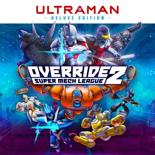 Override 2: Super Mech League -- Ultraman