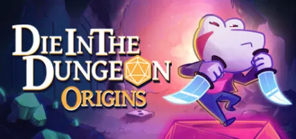 Die in the Dungeon: Origins