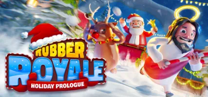 Rubber Royale: Holiday Prologue