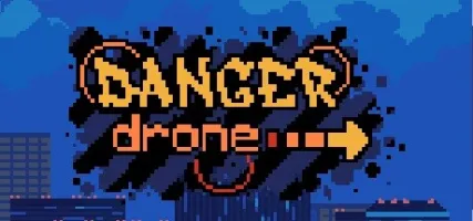 Danger Drone