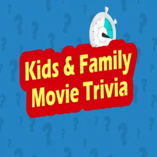 Kids &amp Family Movie Trivia