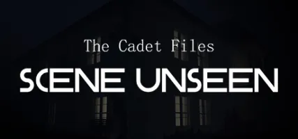 The Cadet Files: Scene Unseen