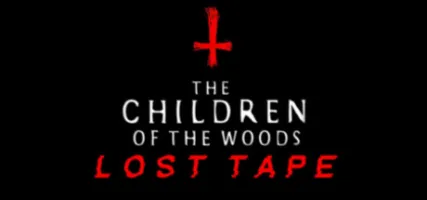 The Children of The Woods - Lost Tape