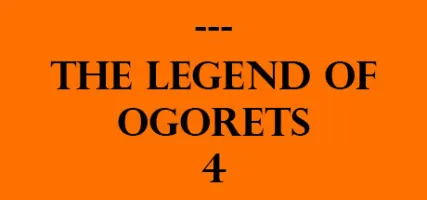 The Legend of Ogorets 4: Warren