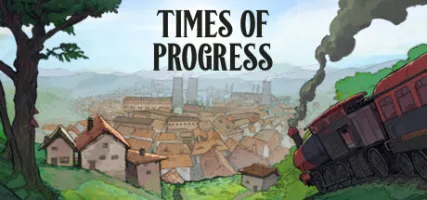 Times of Progress