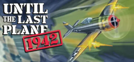 Until the Last Plane 1942