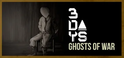 3 DAYS: Ghosts of War