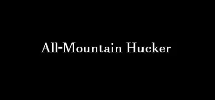 All-Mountain Hucker