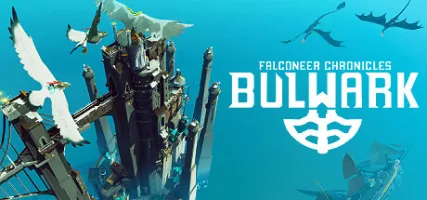 Bulwark Evolution: Falconeer Chronicles