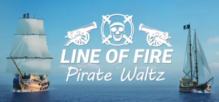 Line of Fire - Pirate Waltz