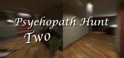 Psychopath Hunt Chapter two