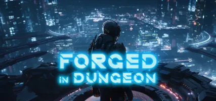 Forged In Dungeon