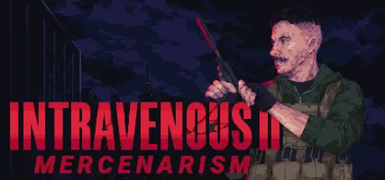 Intravenous 2: Mercenarism