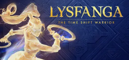 Lysfanga: The Time Shift Warrior