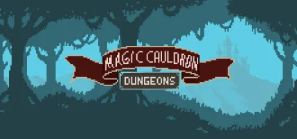 Magic Cauldron - Dungeons