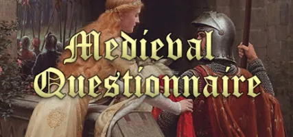 Medieval Questionnaire