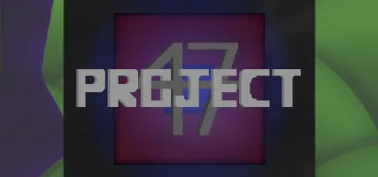 Project 47