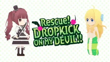 Rescue DROPKICK ON MY DEVIL!!