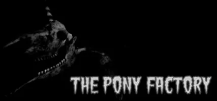 The Pony Factory