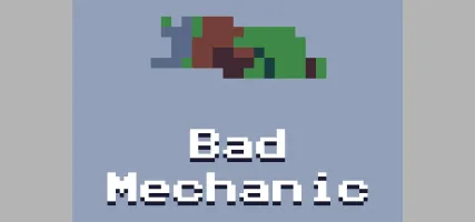 Bad Mechanic