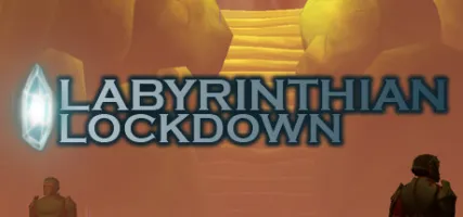 Labyrinthian Lockdown