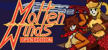 Molten Winds: Open Editon