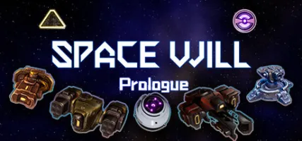 Space Will:Prologue