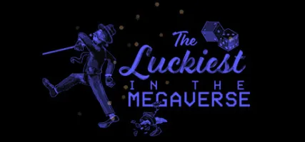 The Luckiest in the Megaverse