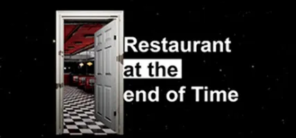 Restaurant at the end of time